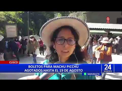 Machu Picchu: Ministerio de Cultura anuncia que no hay entradas a la Llaqta hasta el 19 de agosto