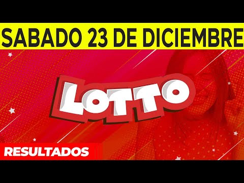 Resultados del Lotto del Sábado 23 de Diciembre del 2023