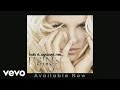 Britney Spears - Hold It Against Me (Audio)