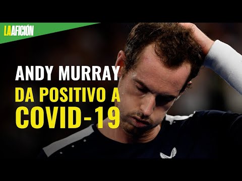 Andy Murray da positivo a covid-19 y es duda para el Abierto de Australia