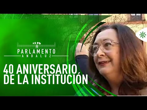 Parlamento andaluz | 40 aniversario de la institución