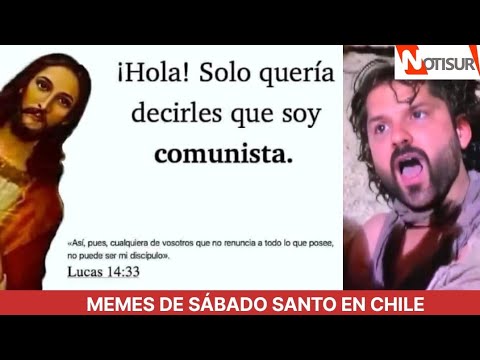 Memes de sábado Santo en Chile