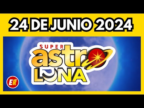 Resultado de ASTRO LUNA hoy lunes 24 de junio del 2024