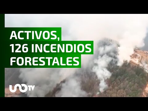 México en llamas, reportan 126 incendios forestales activos.