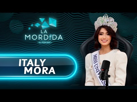 LA MORDIDA EL PODCAST ?| ITALY MORA: LA MISS UNIVERSO PANAMÁ 2024