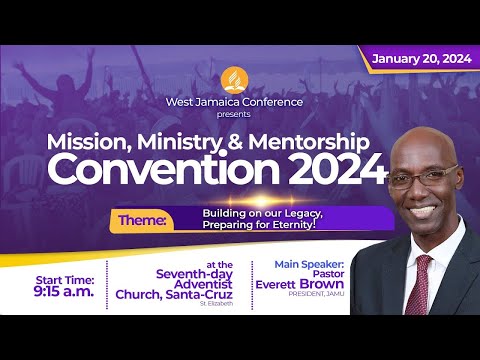 Convention 2024 || St. Elizabeth || OWE || Morning Session  || Sabbath, January 20, 2024