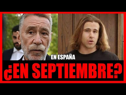 EL ABOGADO MONTES DE DANIEL SANCHO CONFIRMA QUE PODRÍA ESTAR EN ESPAÑA PARA SEPTIEMBRE