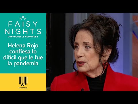 Helena Rojo confiesa que siente el ver sus personajes en otros idiomas | Faisy Nights