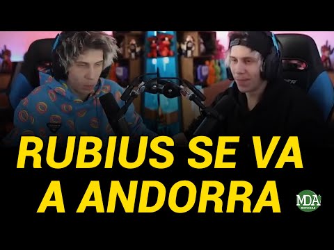 RUBIUS se va a ANDORRA para pagar menos IMPUESTOS y se DESATÓ el ESCÁNDALO con los YOUTUBERS