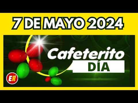 Resultados de CAFETERITO DIA / TARDE del martes 7 de mayo de 2024