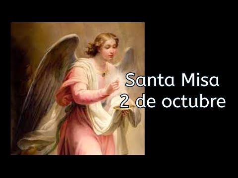 Santa Misa de hoy miércoles 2 de octubre de 2024. Rvdo. Enric Ribas, pbro.