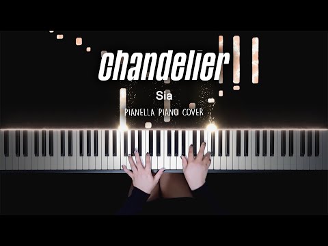 Sia - Chandelier | Piano Cover by Pianella Piano
