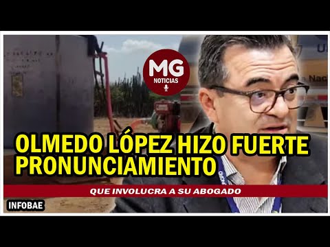 #LOÚLTIMO  OLMEDO LÓPEZ HIZO UN FUERTE PRONUNCIAMIENTO QUE INVOLUCRA A SU ABOGADO