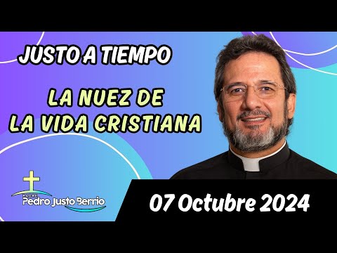 Evangelio de hoy Lunes 07 Octubre 2024 | Padre Pedro Justo Berrío