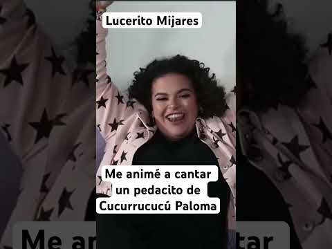 Lucerito Mijares, en exclusiva se animó a cantar por primera vez en ranchero  #viral cucurrucucu