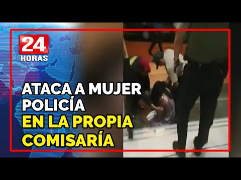Mujer policía fue atacada por detenida dentro de comisaría