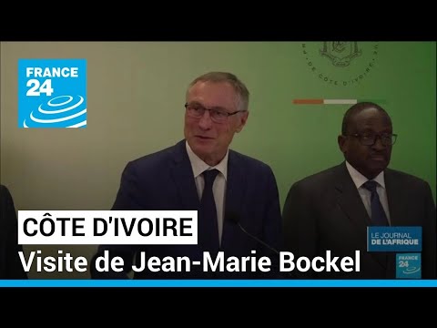 Côte d'Ivoire : visite de Jean-Marie Bockel, envoyé personnel d'E. Macron en Afrique • FRANCE 24