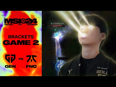 지이이이이이잉 | GEN vs. FNC 게임2 하이라이트 | 승자조 1라운드 | 브래킷 Day 2 | 2024 MSI