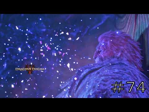 [ドラゴンズドグマ２] [実況] #74 君の名は・・・？[Dragon's Dogma2]