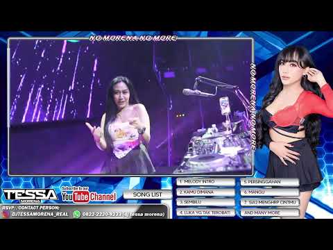 KAMU DIMANA X SEMBILU FUNKOT FULL MIXTAPE VALHALLA CLUB SURABAYA BY DJ TESSA MORENA