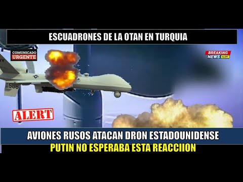 ESCUADRONES de la Otan se situan en Turquia Cazas rusos Su-35 Atacan a un dron estadounidense 26 Jul