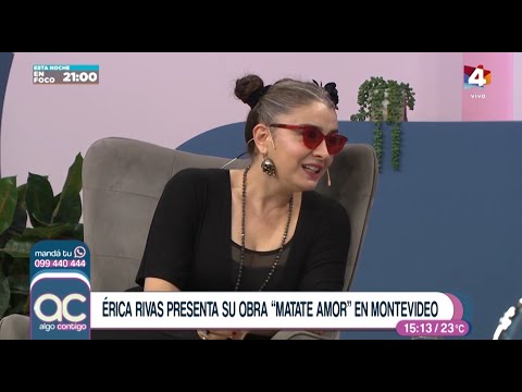 Algo Contigo - Érica Rivas en Montevideo