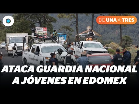 Ataca Guardia Nacional a tres jóvenes en EDOMEX, los confundieron con talamontes #de1a3