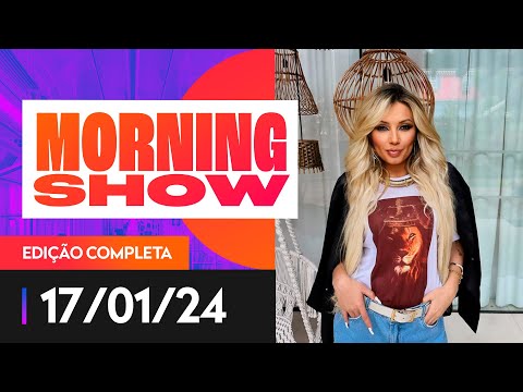 MORNING SHOW - 17/01/2024