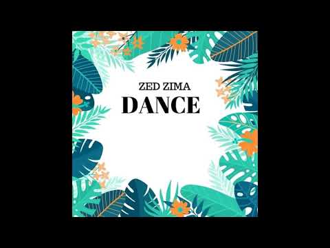 ZED ZIMA - DANCE