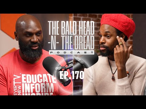 The Bible Was Right When It Told Men To Avoid These Types Of Women 'Bald Head -N- The Dread' Ep.170