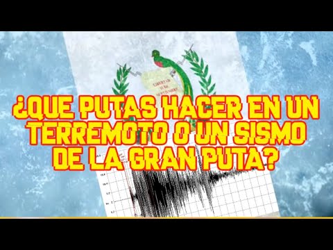 ??Qué hacer en un temblor o terremoto. #temblorgt #Temblor #Guatemala