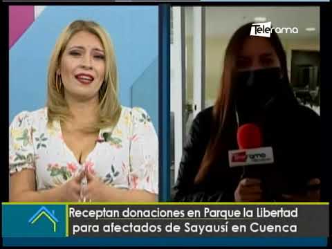 Recepción donaciones en Parque la Libertad para afectados de Sayausí en Cuenca