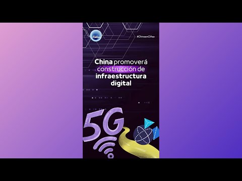 China promoverá construcción de infraestructura digital