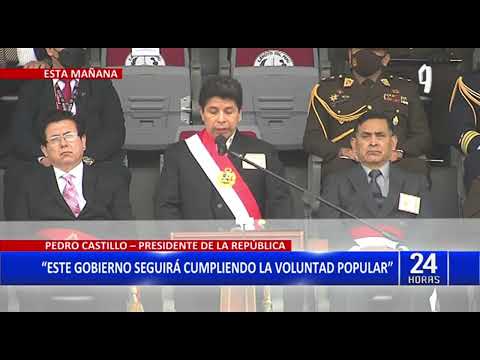 24Horas: Pedro Castillo: este Gobierno cumplirá la voluntad popular