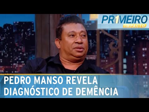 Humorista Pedro Manso revela diagnóstico grave de demência | Primeiro Impacto (27/02/24)