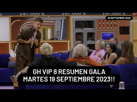 GH VIP 8 Resumen Gala Martes 19 septiembre 2023 || #ghvip8