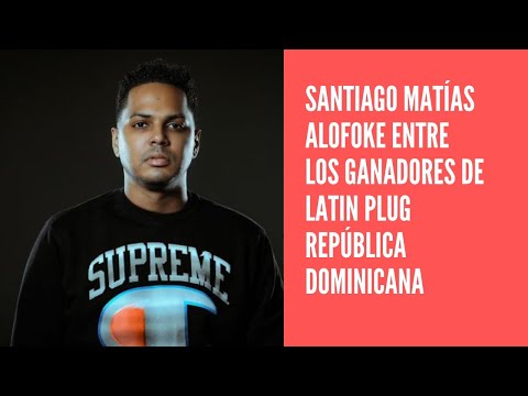Santiago Matías Alofoke entre los ganadores de la primera edición de los Latin Plug RD