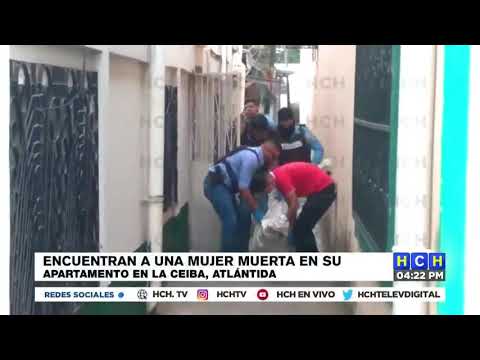 Encuentran a una mujer muerta dentro de un apartamento en La Ceiba