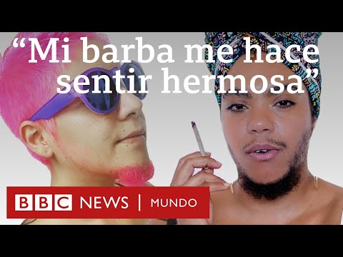 Mujeres con barba: Todas las cosas buenas que tengo mi barba las reafirma