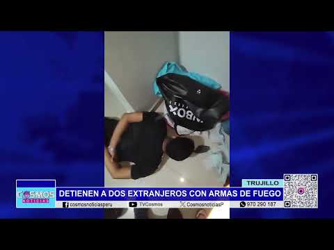 Trujillo: detienen a dos extranjeros con armas de fuego