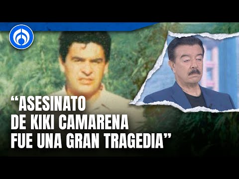 La DEA nunca olvidará el asesinato de Kiki Camarena: Mike Vigil