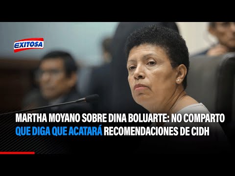 Martha Moyano sobre Dina Boluarte: no comparto que diga que acatará recomendaciones de CIDH