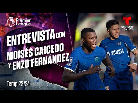 Entrevistas Moisés Caicedo  y Enzo Fernández   | Premier League | Telemundo Deportes