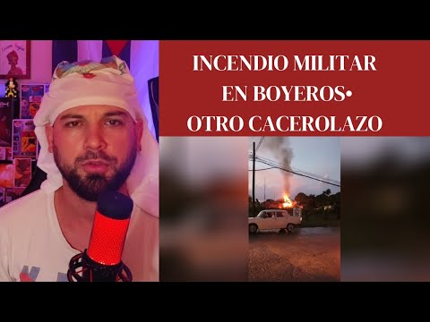 Cuba REVIENTA Arde otro rancho MILITAR CACEROLAZO en Matanzas