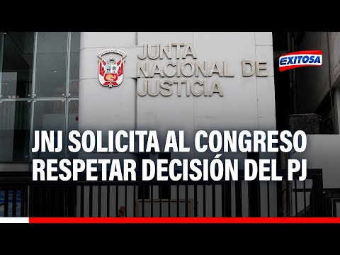 JNJ pide respetar decisión del PJ sobre anulación de investigación contra sus integrantes