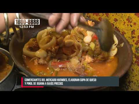 La sopa de queso y pinol de iguana: gran oferta en mercados de Managua - Nicaragua