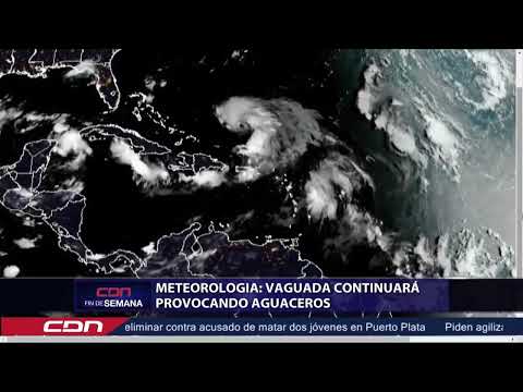 Meteorología pronostica vaguada continuará provocando aguaceros