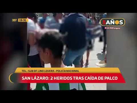 San Lázaro: 2 heridos tras caída de Palco