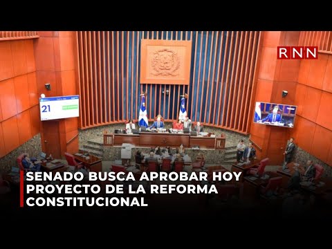 ¡Hoy es el Día! Senado Decide Sobre la Reforma Constitucional