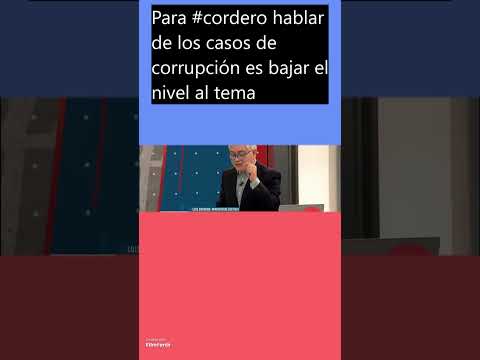 #breakingnews #cordero no quiere que discuta sobre las corrupciones, no quiere la verdad
